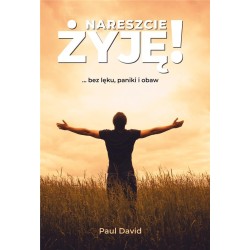 Nareszcie żyję ...bez lęku, paniki i obaw cz. 1