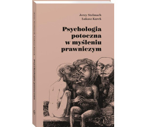 Psychologia potoczna w myśleniu prawniczym