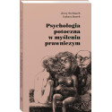 Psychologia potoczna w myśleniu prawniczym