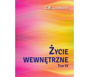 Życie wewnętrzne T.4