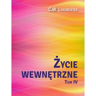 Życie wewnętrzne T.4