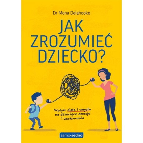 Jak zrozumieć dziecko?