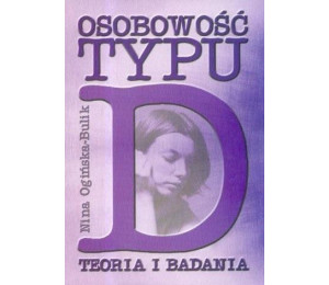 Osobowość typu D. Teoria i badania