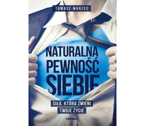 Naturalna pewność siebie