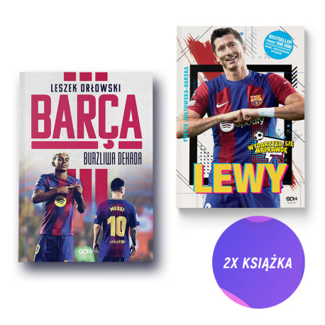 Barca. Burzliwa dekada + Lewy. Chłopak, który zachwycił świat (2x książka + karta gratis)