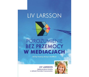 Porozumienie bez przemocy w mediacjach