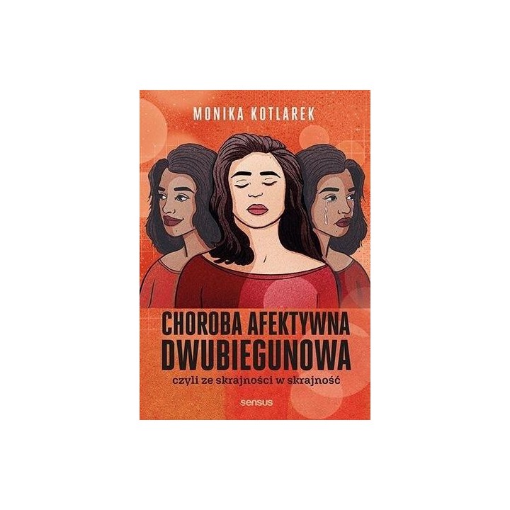 Choroba afektywna dwubiegunowa...