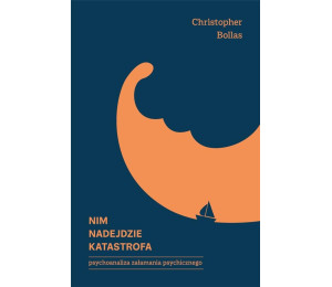 Nim nadejdzie katastrofa