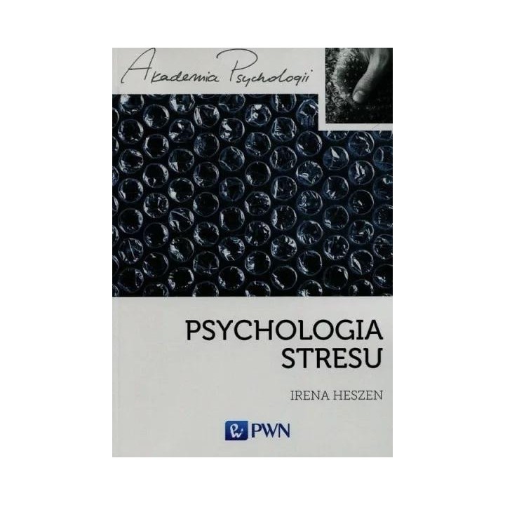 Psychologia stresu. Korzystne i niekorzystne skutk