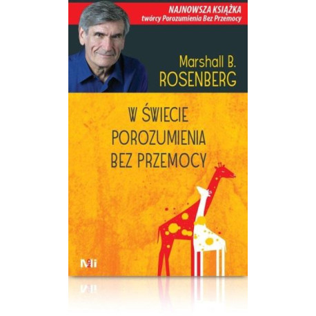 W świecie Porozumienia bez Przemocy
