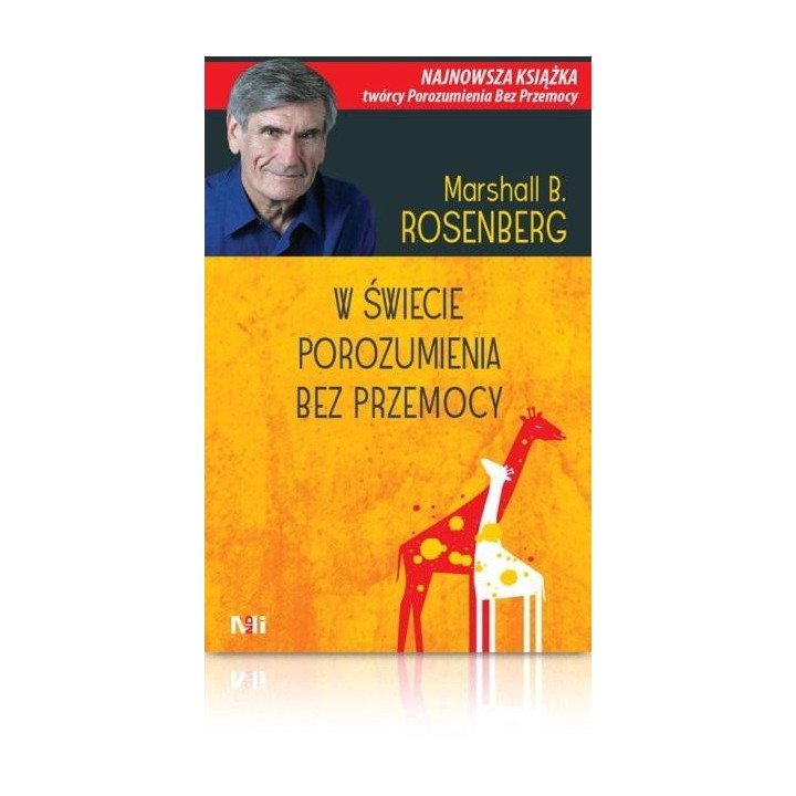 W świecie Porozumienia bez Przemocy