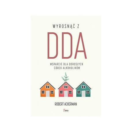 Wyrosnąć z DDA w.2022