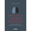 Personalistyczna koncepcja osobowości