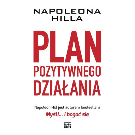 Plan pozytywnego działania Napoleona Hilla