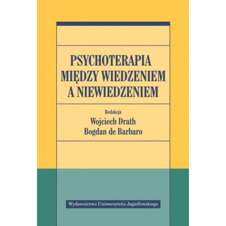 Psychoterapia między wiedzeniem a niewiedzeniem