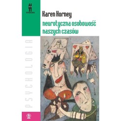 Neurotyczna osobowość naszych czasów