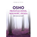 Przeznaczenie, wolność, dusza OSHO