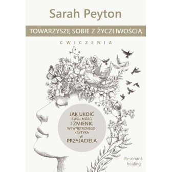 Towarzyszę sobie z życzliwością ćwiczenia