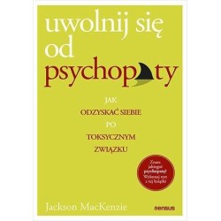 Uwolnij się od psychopaty