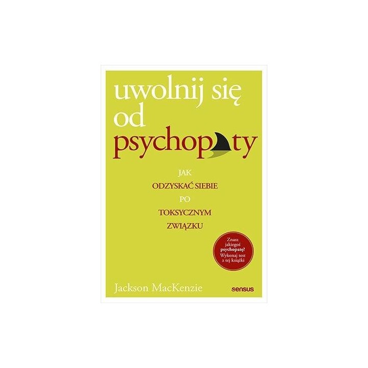 Uwolnij się od psychopaty