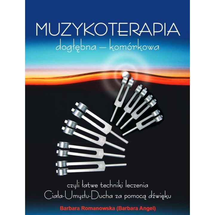 Muzykoterapia dogłębna - komórkowa w.5