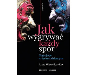 Jak wygrywać każdy spór