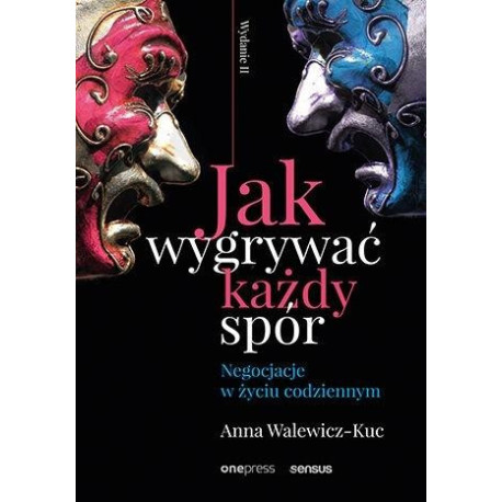Jak wygrywać każdy spór
