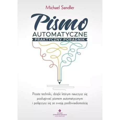 Pismo automatyczne praktyczny poradnik