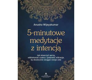 5-minutowe medytacje z intencją