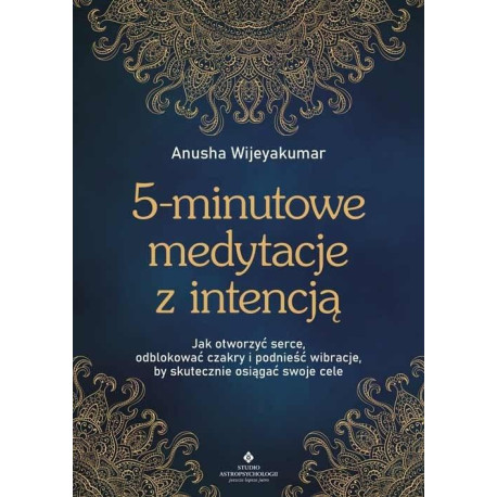 5-minutowe medytacje z intencją