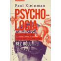 Psychologia. Przewodnik dla lubiących rozkminiać..