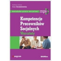 Kompetencje pracowników socjalnych. Warsztaty