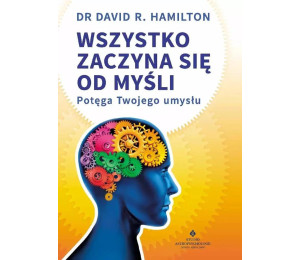 Wszystko zaczyna się od myśli