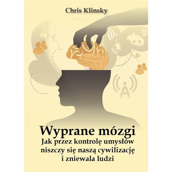 Wyprane mózgi.Jak przez kontrolę umysłów niszczy..