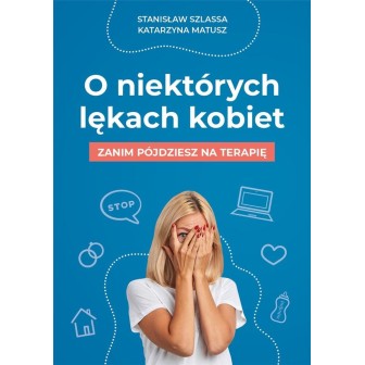 O niektórych lękach kobiet