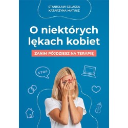 O niektórych lękach kobiet