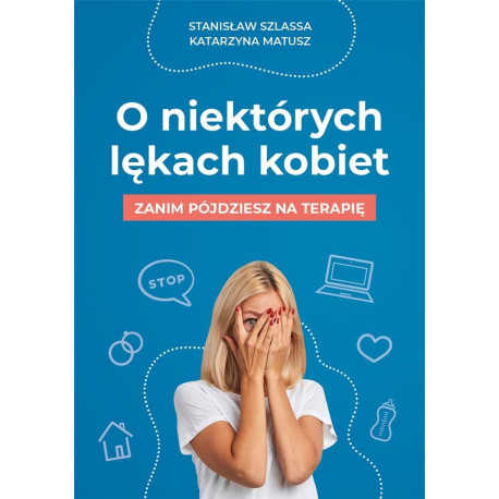 O niektórych lękach kobiet