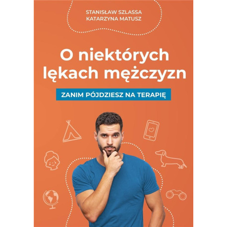 O niektórych lękach mężczyzn