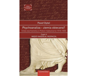 Psychoanaliza ziemia obiecana? cz.2