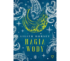Magia wody. Żywioły