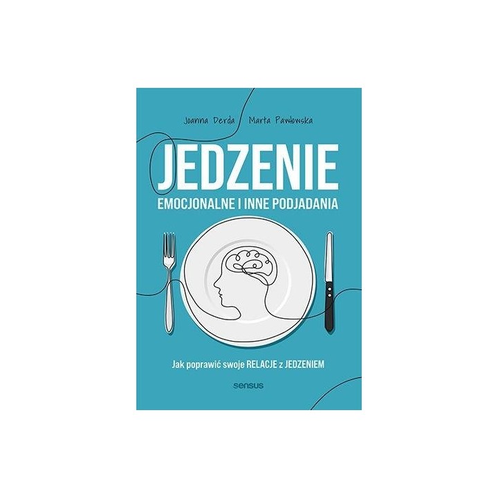 Jedzenie emocjonalne i inne podjadania