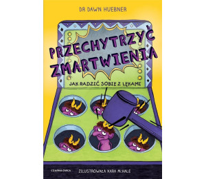 Przechytrzyć zmartwienia