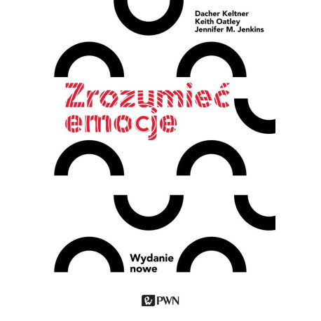 Zrozumieć emocje. Wydanie nowe