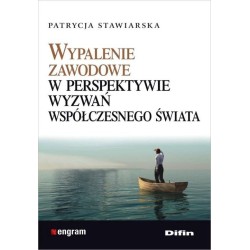 Wypalenie zawodowe w perspektywie wyzwań..