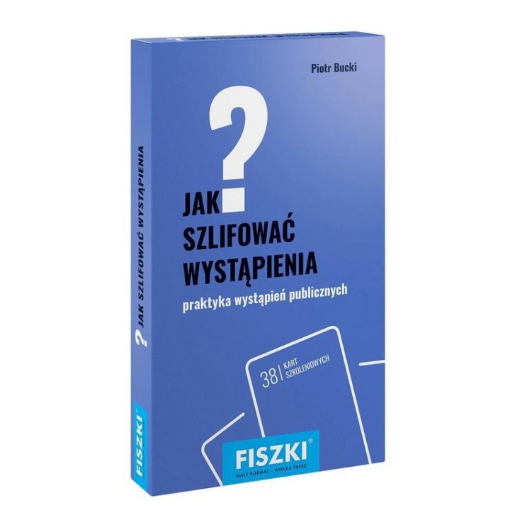 Jak szlifować wystąpienia?