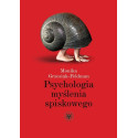 Psychologia myślenia spiskowego