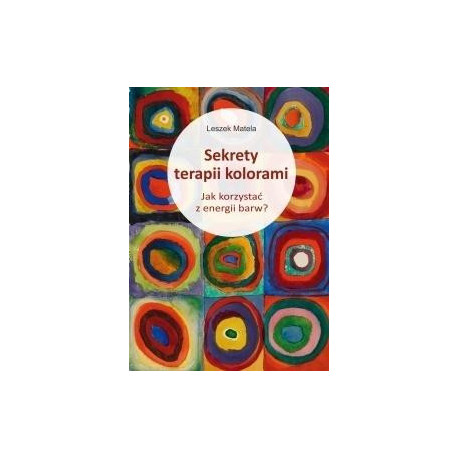 Sekrety terapii kolorami