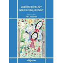 Wybrane problemy współczesnej rodziny