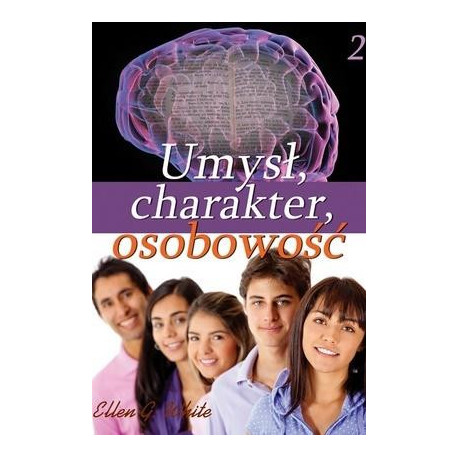 Umysł, charakter, osobowość cz.2