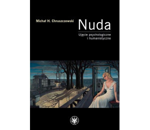 Nuda. Ujęcie psychologiczne i humanistyczne